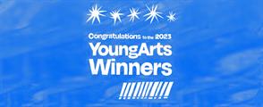 CSArts-SGV students were recognized by the YoungArts Program’s National Competition
