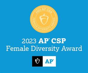 California School of the Arts – San Gabriel Valley has earned the College Board’s 2023 AP Computer Science Female Diversity Award