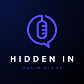 Collin Silber and Ace Tseng hosted a podcast called “Hidden in Plain Sight”