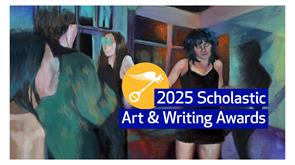 CSArts-SGV students receive Honorable Mention, Sliver, and Gold Keys for the 2025 Scholastic Art and Writing Awards